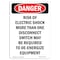 Signmission OSHA Danger, Portrait Disconnect Switch May Required, 18in X 12in Aluminum, 12" W, 18" L, Portrait OS-DS-A-1218-V-1696 - alternate 1